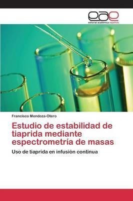 Estudio De Estabilidad De Tiaprida Mediante Espectrometri...