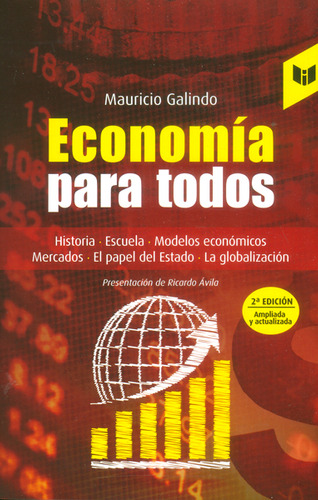 Economía Para Todos: Economía Para Todos, De Mauricio Galindo. Editorial Circulo De Lectores, Tapa Blanda, Edición 1 En Español, 2016