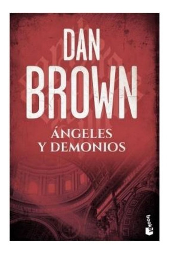 Angeles Y Demonios - Dan Brown - Libro - Booket 