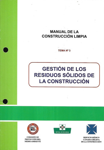 Gestión De Los Residuos Sólidos De La Construcción / Durán