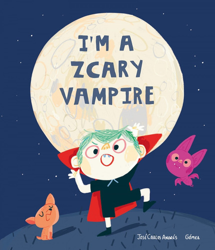 Libro I'm A Zcary Vampire - Andres, Jose Carlos