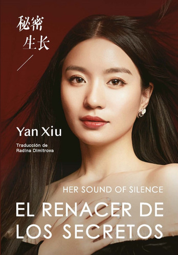 El Renacer De Los Secretos, de Xiu Yan. Serie NA, vol. Volumen Unico. Editorial Nuevo Hacer, tapa blanda, edición 1 en español, 2023