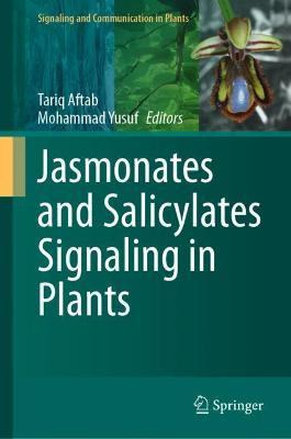 Libro Jasmonates And Salicylates Signaling In Plants - Ta...