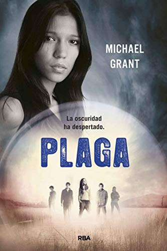 Plaga -saga Olvidados 4- -ficcion Young Adult-