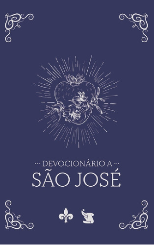 Devocionário A São José ( Victor Ferreira Coelho  )
