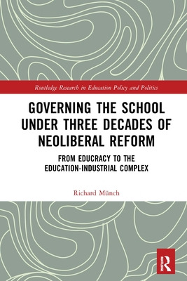 Libro Governing The School Under Three Decades Of Neolibe...