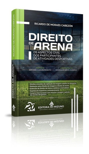 Direito De Arena - Aspectos Civis - Atividades Desportivas