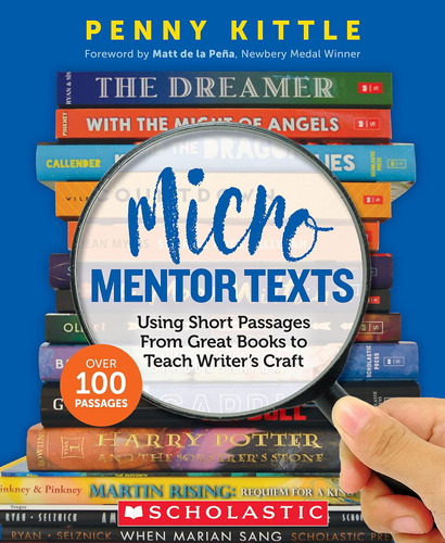 Libro: Micro Mentor Texts: Using Short Passages From Great