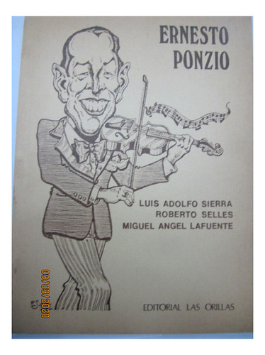 Ernesto Ponzio  Sierra Selles Lafuente 1985 Las Orillas 