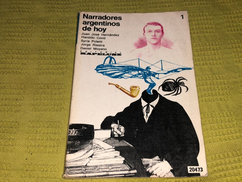 Narradores Argentinos De Hoy - Juan J. Hernández - Kapelusz