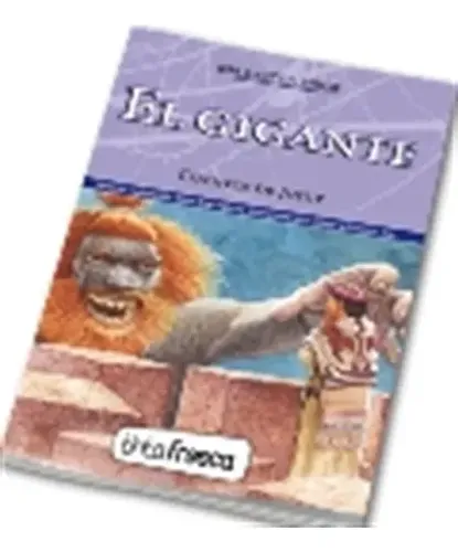El Gigante/ Los Dos Socios - Cuentos De Jujuy, de Palermo, Miguel Angel. Editorial TINTA FRESCA, tapa blanda en español, 2008