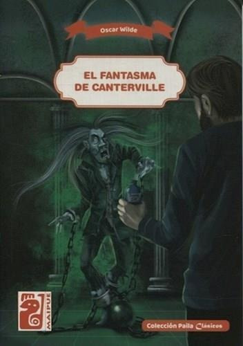 El Fantasma De Canterville - Oscar Wilde - Maipue