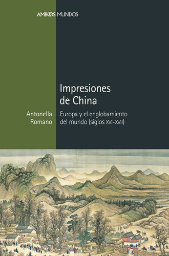 Impresiones De China - Romano,antonella