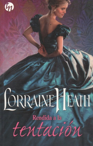 Rendida A La Tentacion - Lorraine Heath