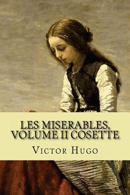 Libro Les Miserables, Volume Ii Cosette (english Edition)...