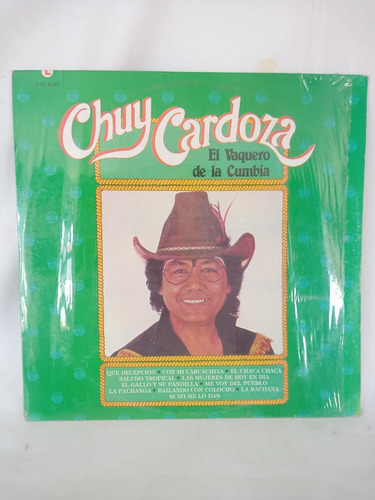 Disco Lp Chuy Cardoza El Vaquero De La Cumbia 1984 Laser (Usado)