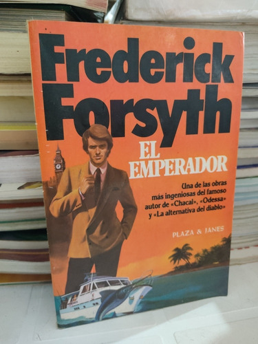 El Emperador Frederick Forsyth