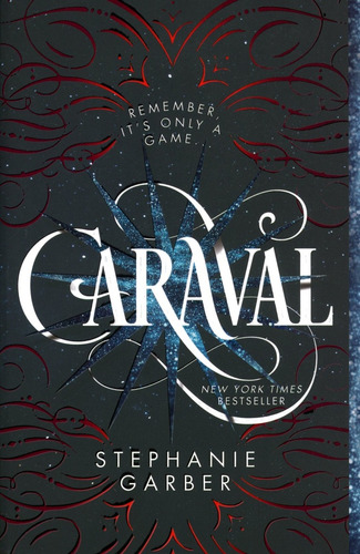 Caraval 1 - Stephanie Garber