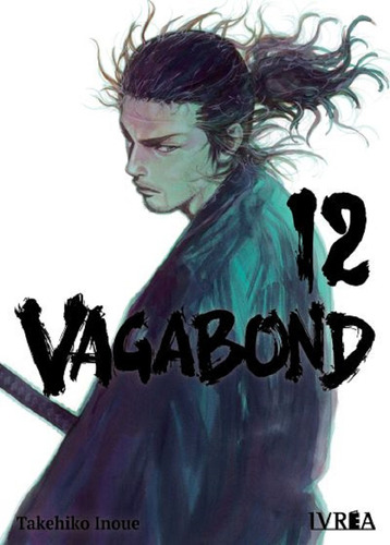 Vagabond 12 - Takehiko Inoue - Ivrea