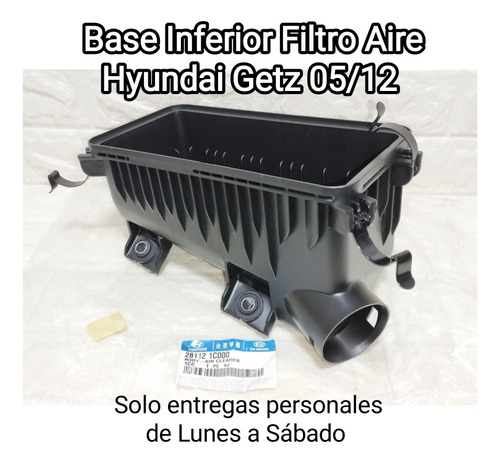 Base Inferior Filtro Aire Hyundai Getz 28112-1c000 Todos 