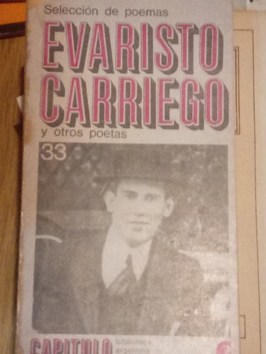 Seleccion De Poemas Evaristo Carriego Y Otros Poetas