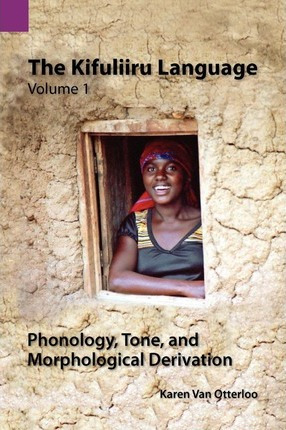 Libro The Kifuliiru Language Vol. 1 Phonology, Tone, And ...