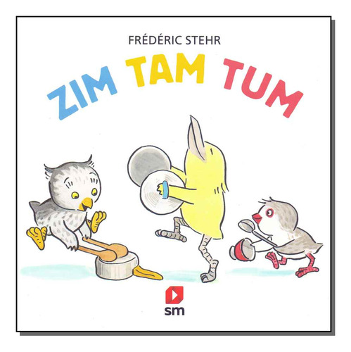 Libro Zim Tam Tum De Stehr Frederic Sm Edicoes