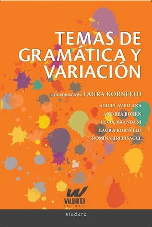 Libro Temas De Gramática Y Variación Zku