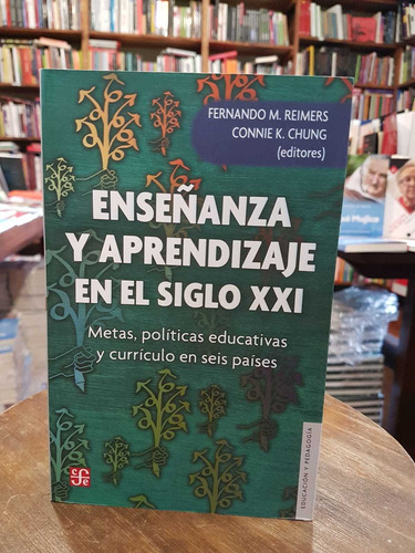 Enseñanza Y Aprendizaje En El Siglo Xxi