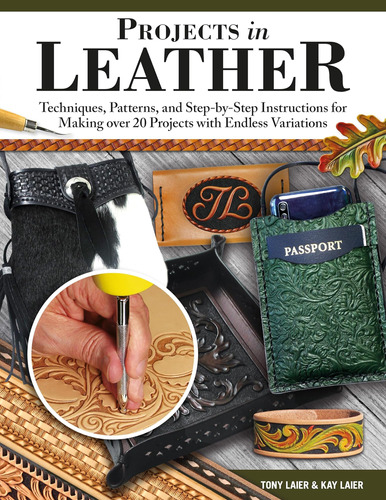 Libro: Projects In Leather: Techniques, Patterns, And For 20