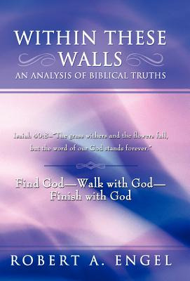 Libro Within These Walls An Analysis Of Biblical Truths: ...