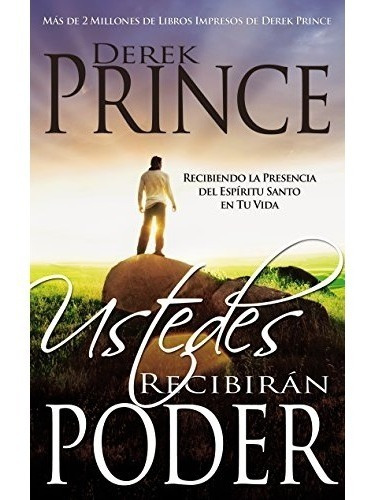 Ustedes Recibiran Poder - Derek Prince 