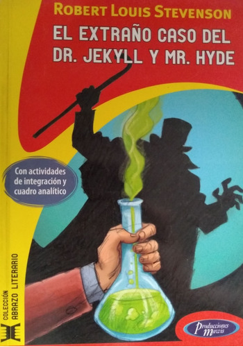 El Extraño Caso Del Dr Jekyll Y El Sr Hyde Stevenson Mawis