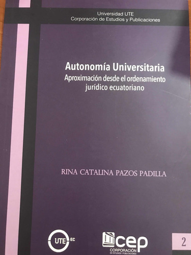 Autonomia Universitaria Aproximacion Desde El Ordenamiento J