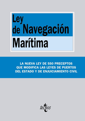 Ley De La Navegacion Maritima - Editorial Tecnos