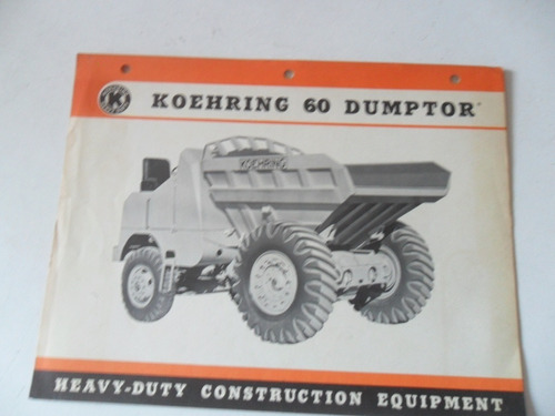 Folleto Tractor Antiguo Koehring 60 Dumptor Camion No Manual