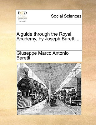 Libro A Guide Through The Royal Academy, By Joseph Barett...