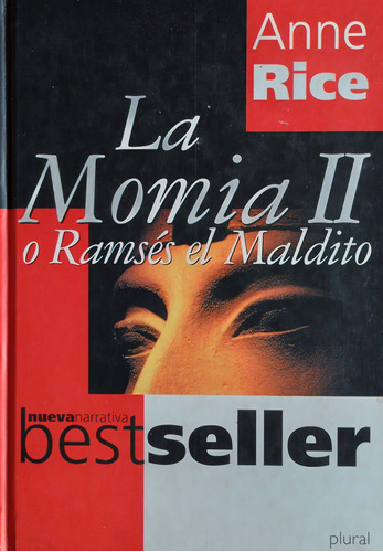 Libro La Momia Ii - Ramsés El Maldito - Anne Rice