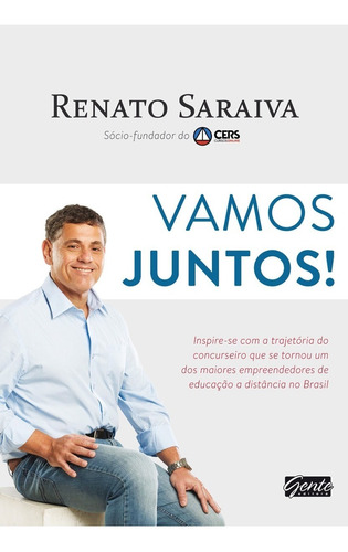 Livro Vamos Juntos - Inspire-se Com A Trajetória Concurseiro