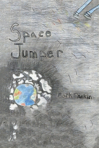 Space Jumper, De Mark Rankin. Editorial Xlibris Us, Tapa Blanda En Inglés