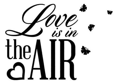 Vinil Frases Love Is In The Air Deco®