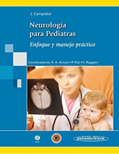 Neurología Para Pediatras., de Campistol. Editorial Panamericana, tapa blanda en español, 2011