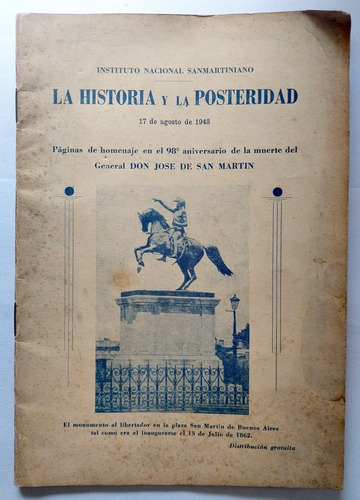 San Martín 98 Aniversario Muerte 1948 Historia Y Posteridad