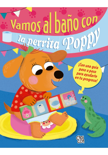 Vamos Al Baño Con La Perrita Poppy
