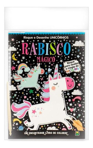 Rabisco Mágico: Unicórnios, De Brijbasi. Editora Brasileitura, Capa Mole, Edição 2023-03-15 00:00:00 Em Português