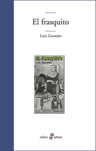 El Frasquito - Gusman, Luis