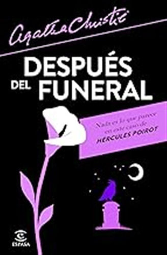 Después Del Funeral (espasa Narrativa) / Agatha Christie