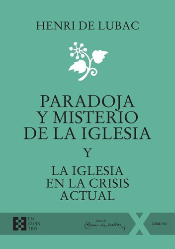 Paradoja Y Misterio De La Iglesia, De Henride Lubac