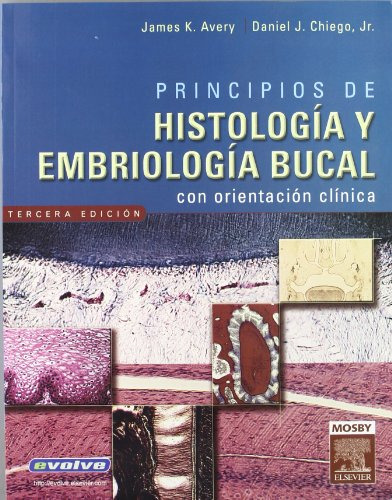 Libro Principios De Histologia Y Embriologia Bucal  De James
