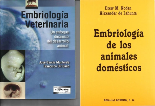 Combo 2 Libros De Embriología Veterinaria Noden Y Monterde